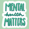 Mental health matters